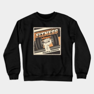 Fitness, Health and Strength, Retro Gym Crewneck Sweatshirt
